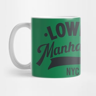 Lower Manhattan - Where History and Modernity Converge Mug